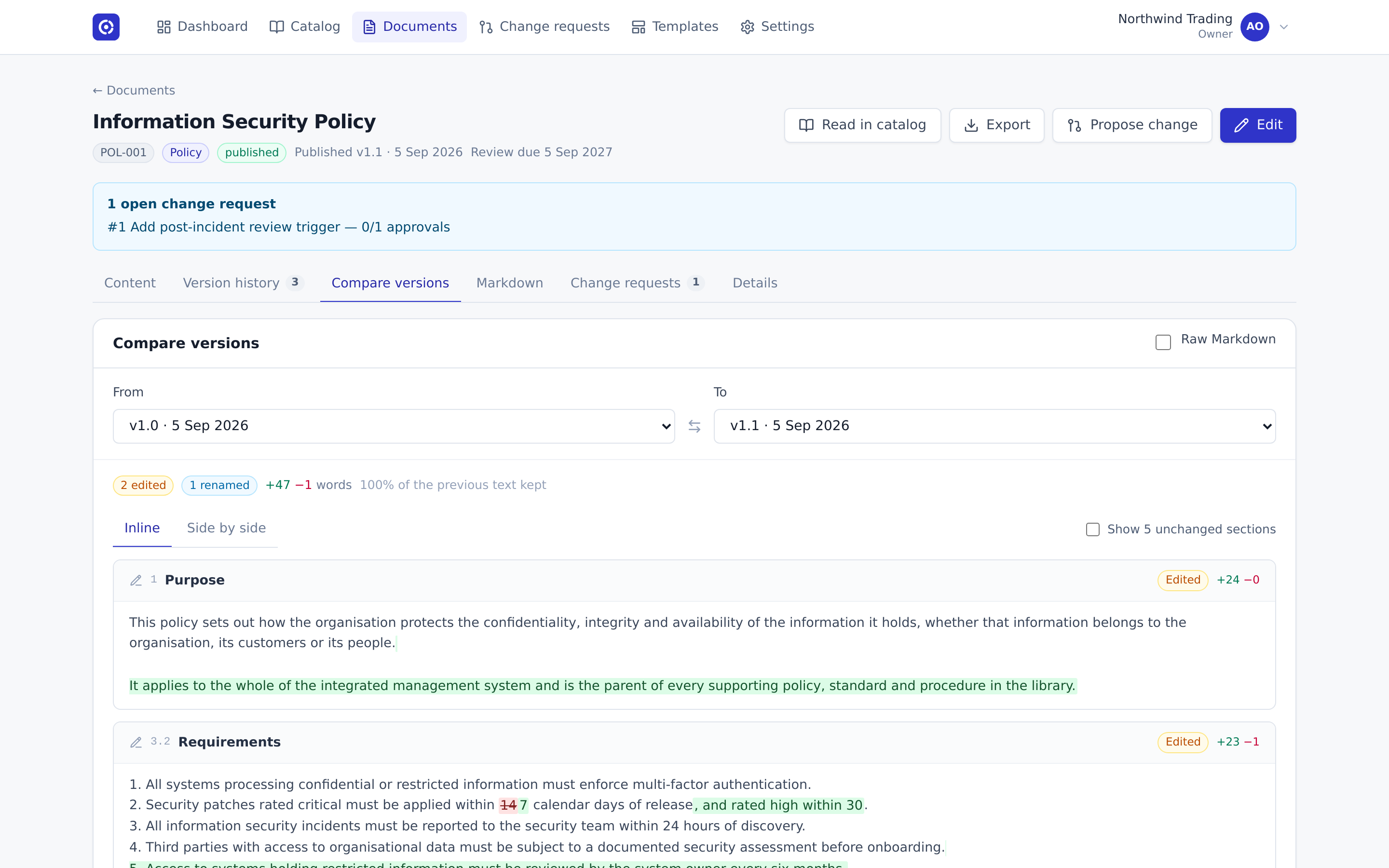 Comparing version 1.0 with 1.1 of a policy. A requirement changes from fourteen to seven days, a clause is added and a heading is marked as renamed.